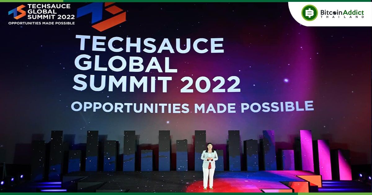งาน Techsauce Global Summit 2022 ได้เริ่มขึ้นแล้ว