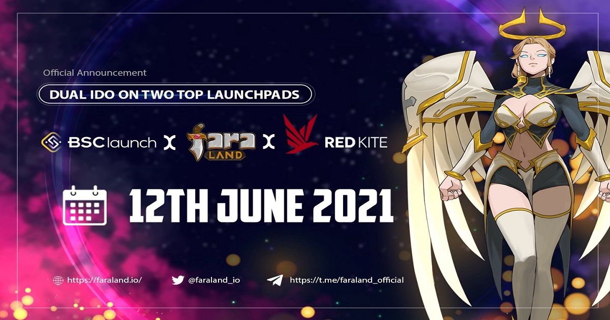 Faraland เปิดตัว IDO บน Launchpad ชั้นนำ 2 แห่งทั้ง "BSCLaunch & RedKite"