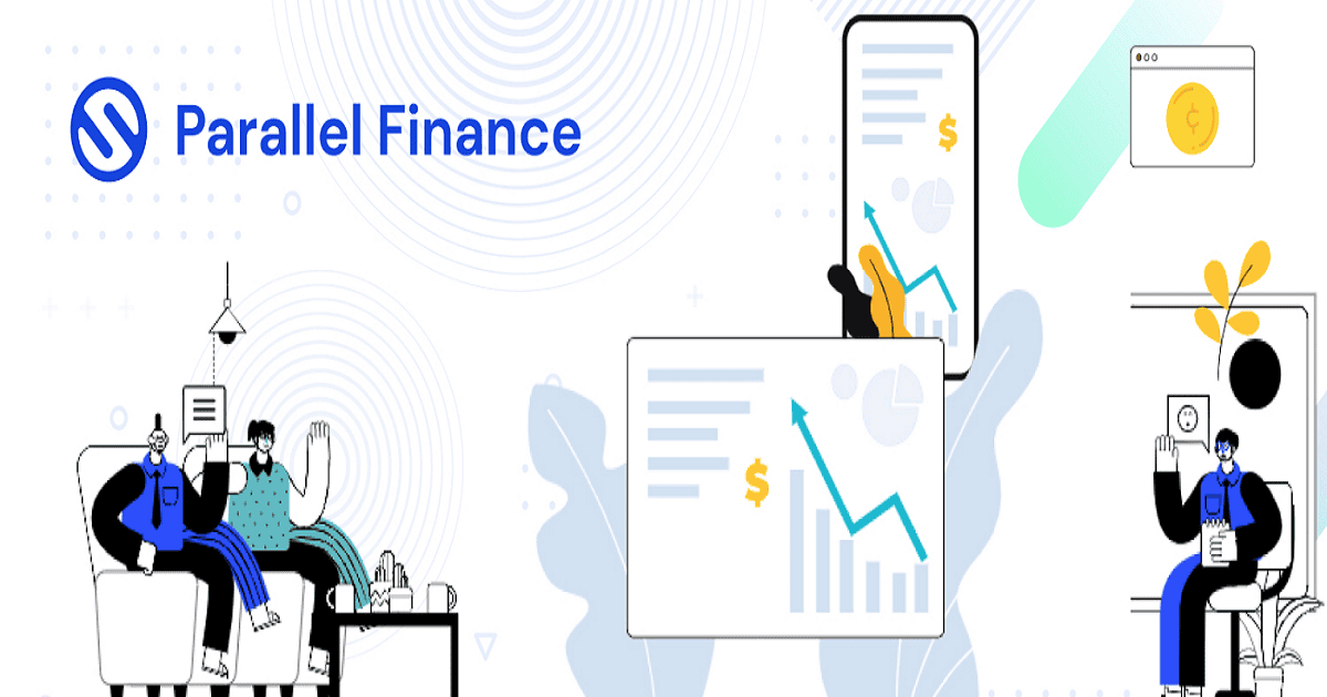 Parallel Finance: โปรโตคอลการให้กู้ยืมระดับสถาบันสำหรับ DeFi รุ่นต่อไป