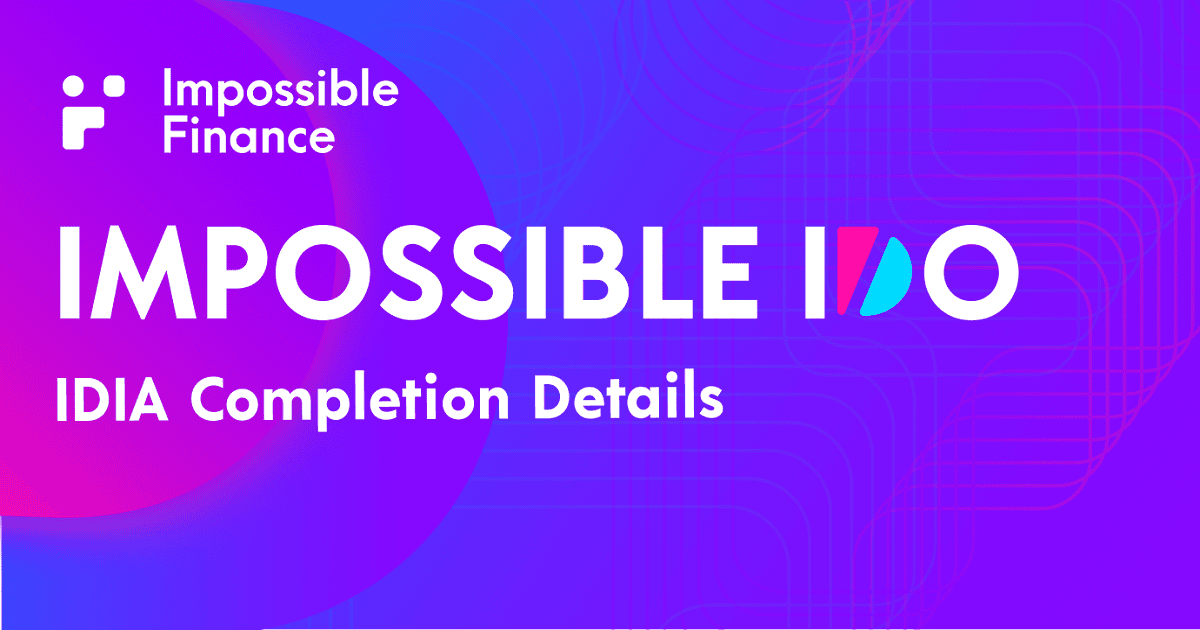 Impossible IDO - อัปเดตการขายโทเค็น IDIA