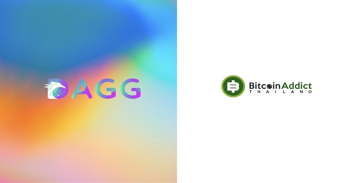 DAGG ร่วมมือกับ BitcoinAddict เพื่อสร้างชุมชนในเอเชียตะวันออกเฉียงใต้