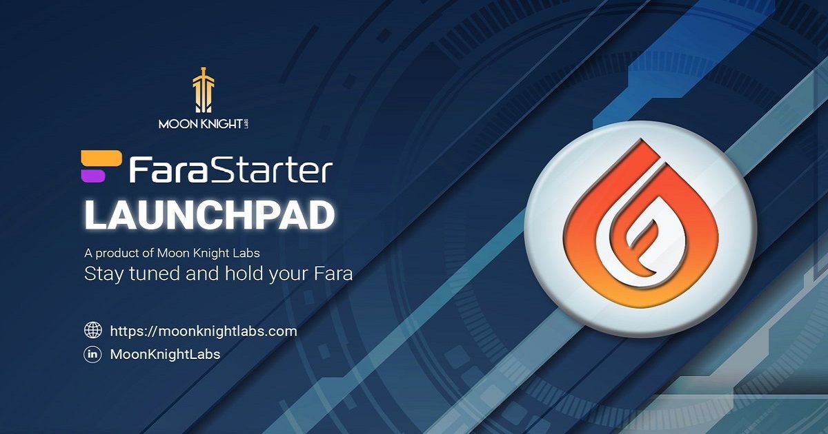 Moon Knight Labs เปิดตัว FaraStarter - Launchpad ที่สร้างขึ้นโดยเกมเมอร์เพื่อเกมเมอร์โดยเฉพาะ