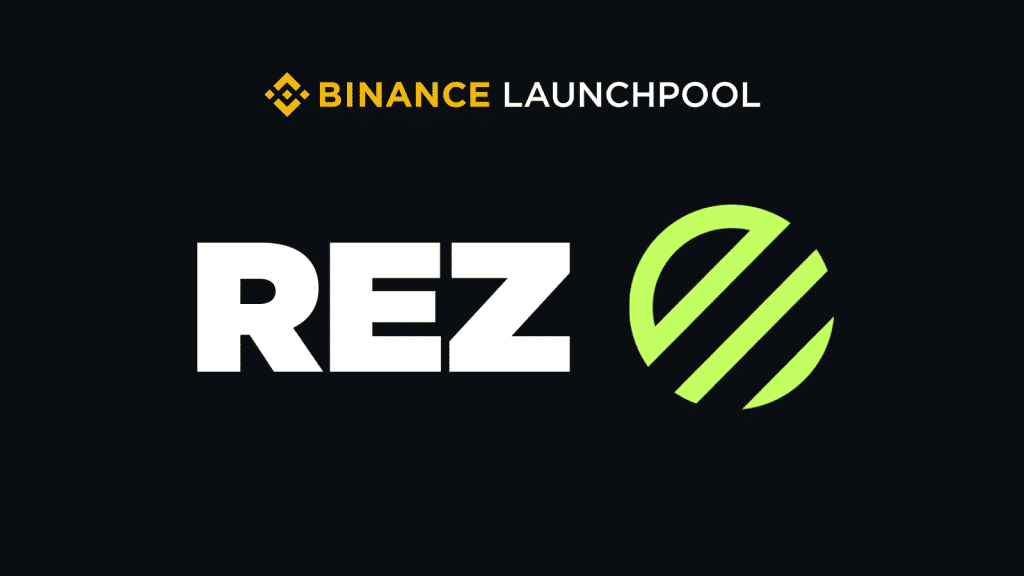 Renzo Protocol (REZ) โปรเจกต์ลำดับที่ 53 บน Launchpool เปิด Stake แล้ววันนี้!
