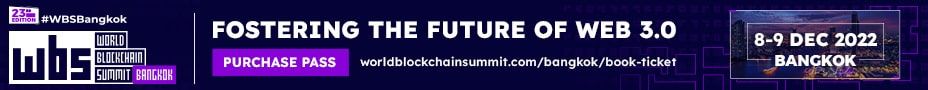 การประชุม World Blockchain Summit จะจัดขึ้นที่กรุงเทพฯ ในวันที่ 8-9 ธันวาคม 2565 นี้
