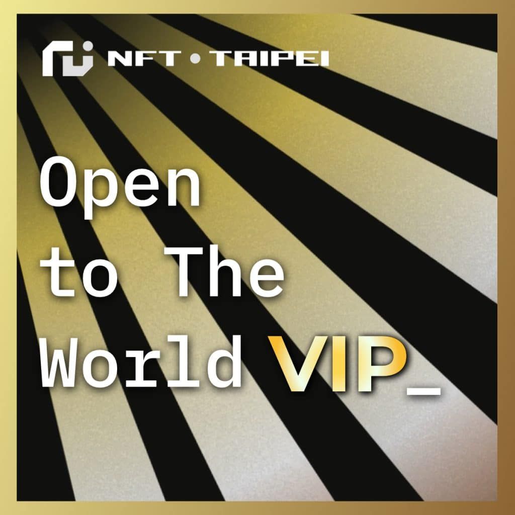 เตรียมพบกับ "NFT Taipei" งาน NFT ที่ใหญ่ที่สุดในเอเชีย 30 พฤศจิกายนนี้!
