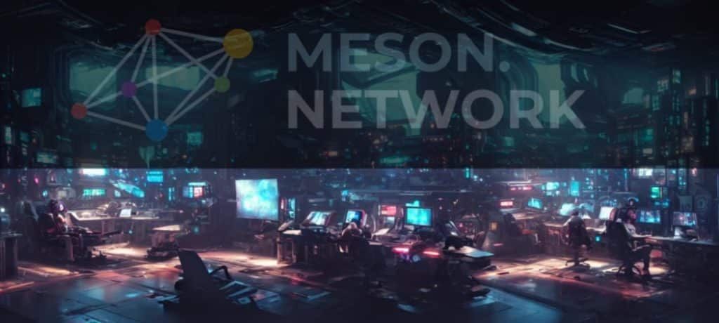 "Meson Network" ผลกระทบความเร็วของแบนด์วิธ: ความน่าเกรงขามที่ซ่อนอยู่ในอาณาจักรที่มีการกระจายอำนาจ