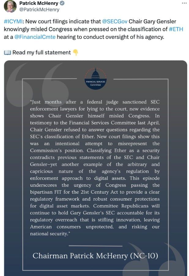 ส.ส.สหรัฐฯ Patrick T. McHenry โวย Gary Gensler ว่า “จงใจทำให้สภาคองเกรสเข้าใจผิด”เกี่ยวกับ Ether ว่าเป็นหลักทรัพย์