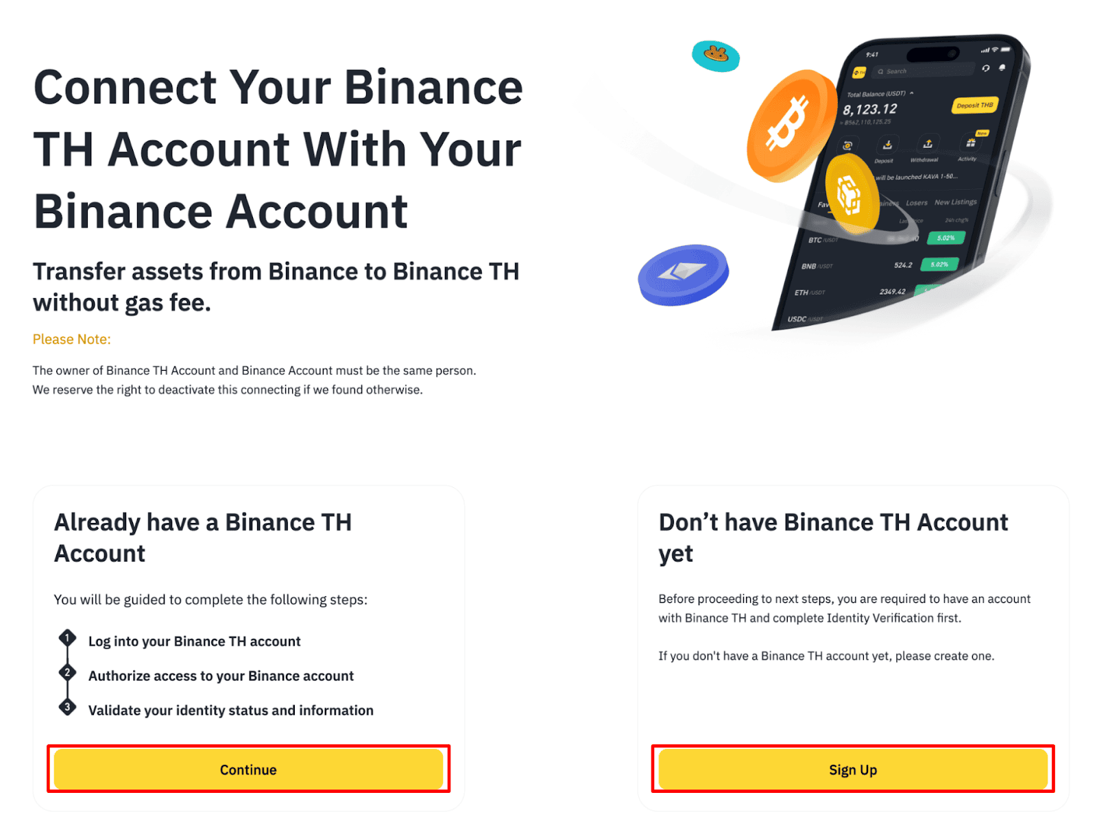 เลือก “Continue” ถ้ามีบัญชี Binance TH