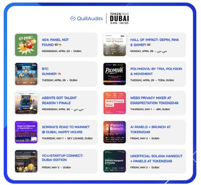 QuillAudits จัดซีรีส์ 4 อีเวนต์ Web3 ใหญ่กลางดูไบ ผนึกพันธมิตรกว่า 15 โครงการ ขับเคลื่อนอนาคต Blockchain, DeFi, AI และ Bitcoin