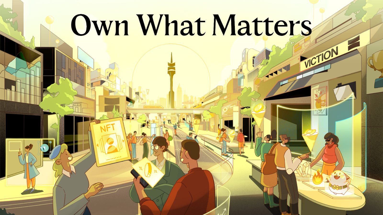 "Own What Matters" เมื่อ Viction เปิดทางให้ทุกคนเป็นเจ้าของในสิ่งที่มีความหมาย