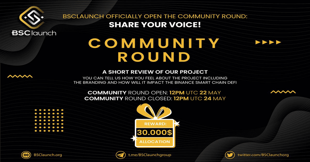 BSClaunch เปิดรอบ Community Round  Private Sale สำหรับผู้ชนะ 100 คน
