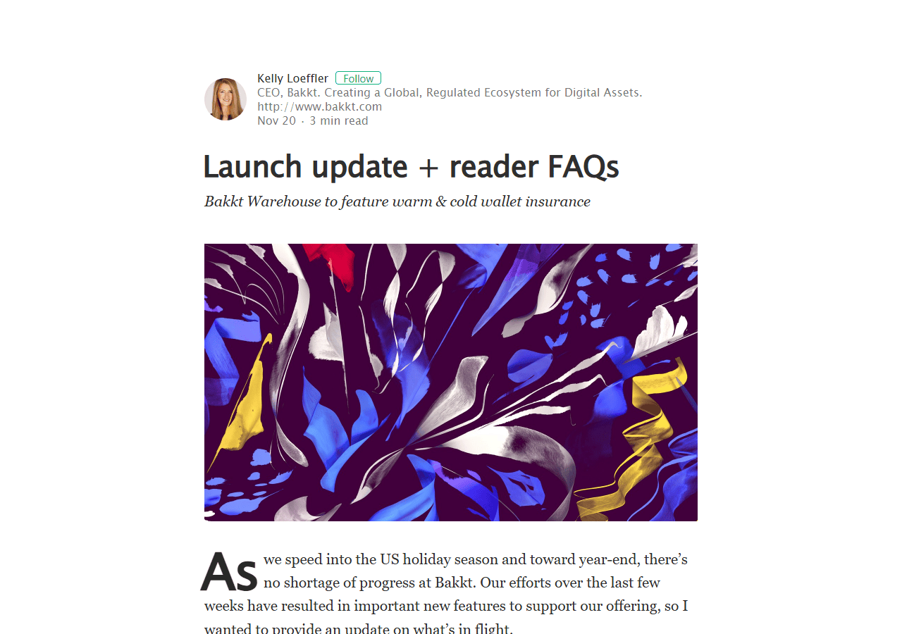 โพสต์ Launch update + reader FAQs ของ Kelly Loeffler บนบล็อก Bakkt 20 พฤศจิกายน 2018 เลื่อนเปิดเป็น 24 มกราคม 2019