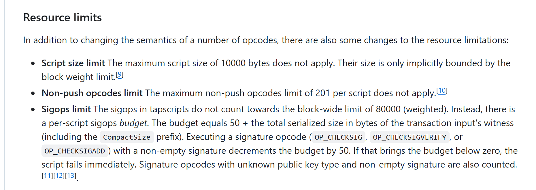 หัวข้อ Resource limits ใน BIP 342 ระบุว่าเพดานขนาดสคริปต์ 10000 ไบต์ และเพดาน 201 คำสั่งไม่มีผลกับ Tapscript