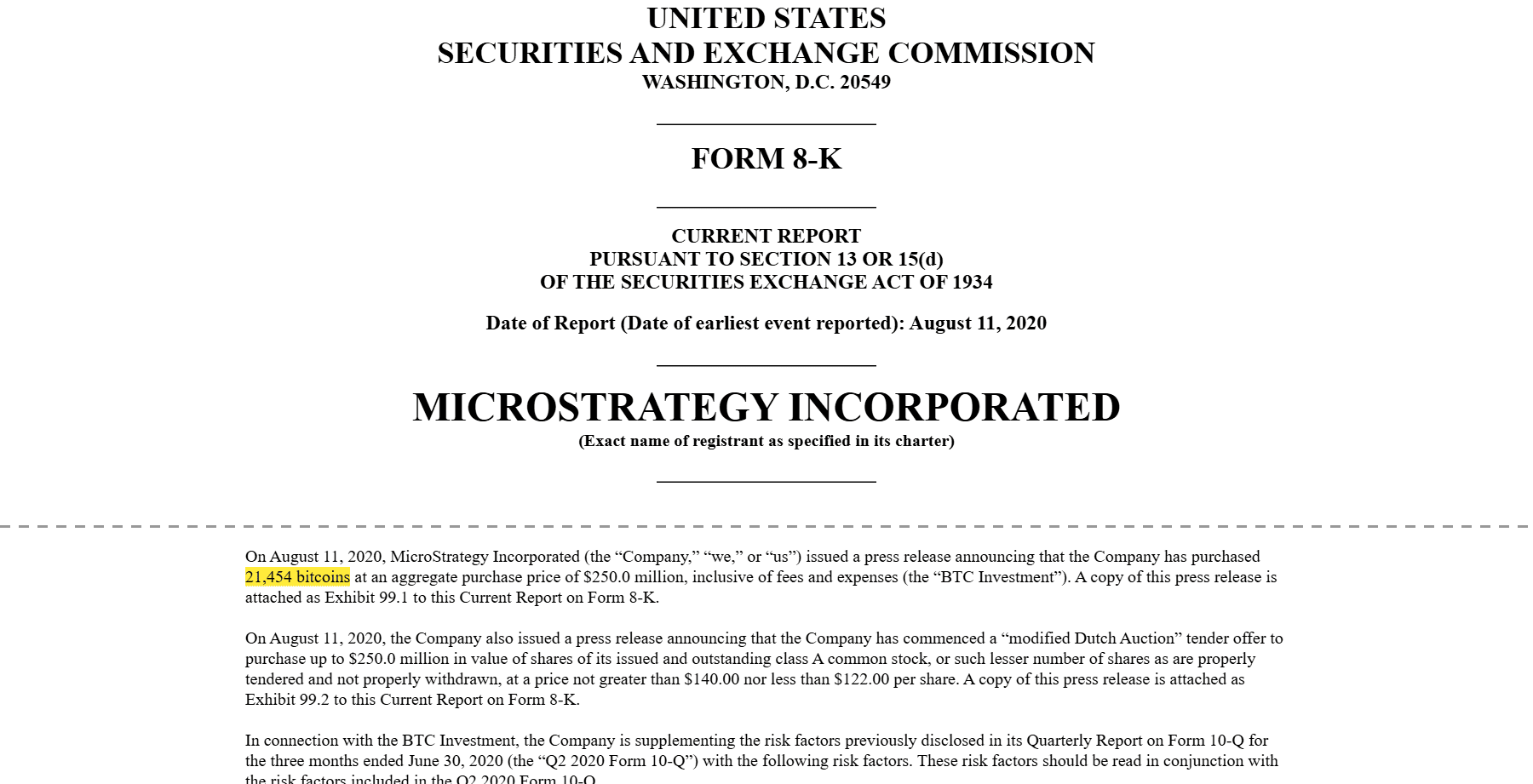 หน้าแรกของแบบรายงาน Form 8-K ของ MicroStrategy ที่ยื่นต่อ ก.ล.ต. สหรัฐฯ ระบุวันที่รายงาน 11 สิงหาคม 2020 และข้อความว่าบริษัทซื้อ Bitcoin 21,454 เหรียญ มูลค่ารวม 250 ล้านดอลลาร์ (สำเนาจาก Internet Archive)
