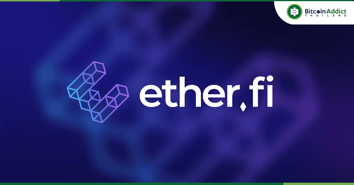 Ether .Fi เปิดแผนใหม่! เตรียมซื้อคืนโทเค็นและแจกจ่ายให้แก่ผู้ stake