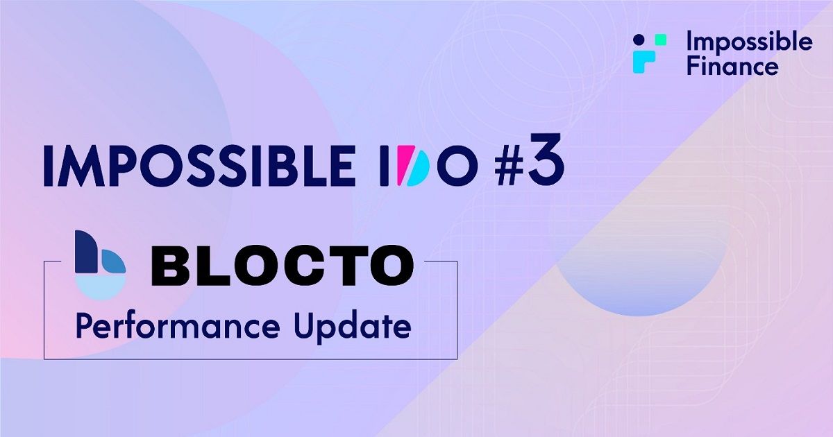Impossible IDO #3 - Blocto เตรียมเปิดเทรดบน FTX
