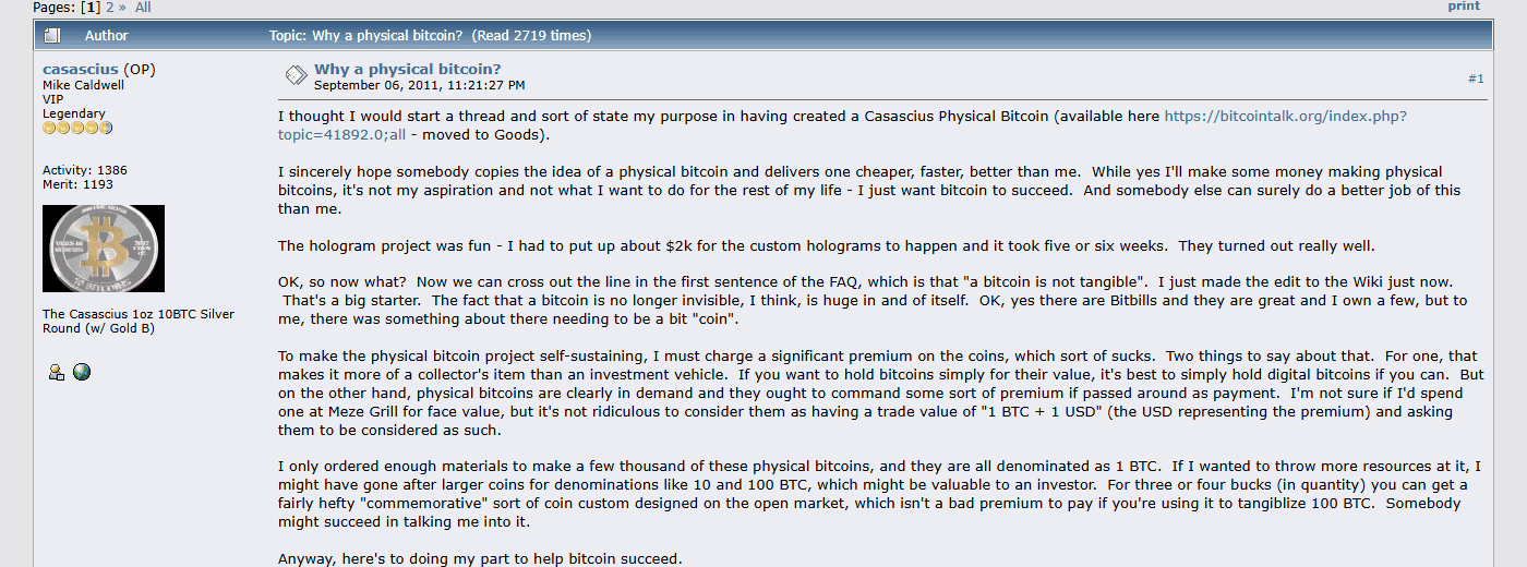 กระทู้ Why a physical bitcoin? ของ Mike Caldwell บน bitcointalk 6 กันยายน 2011