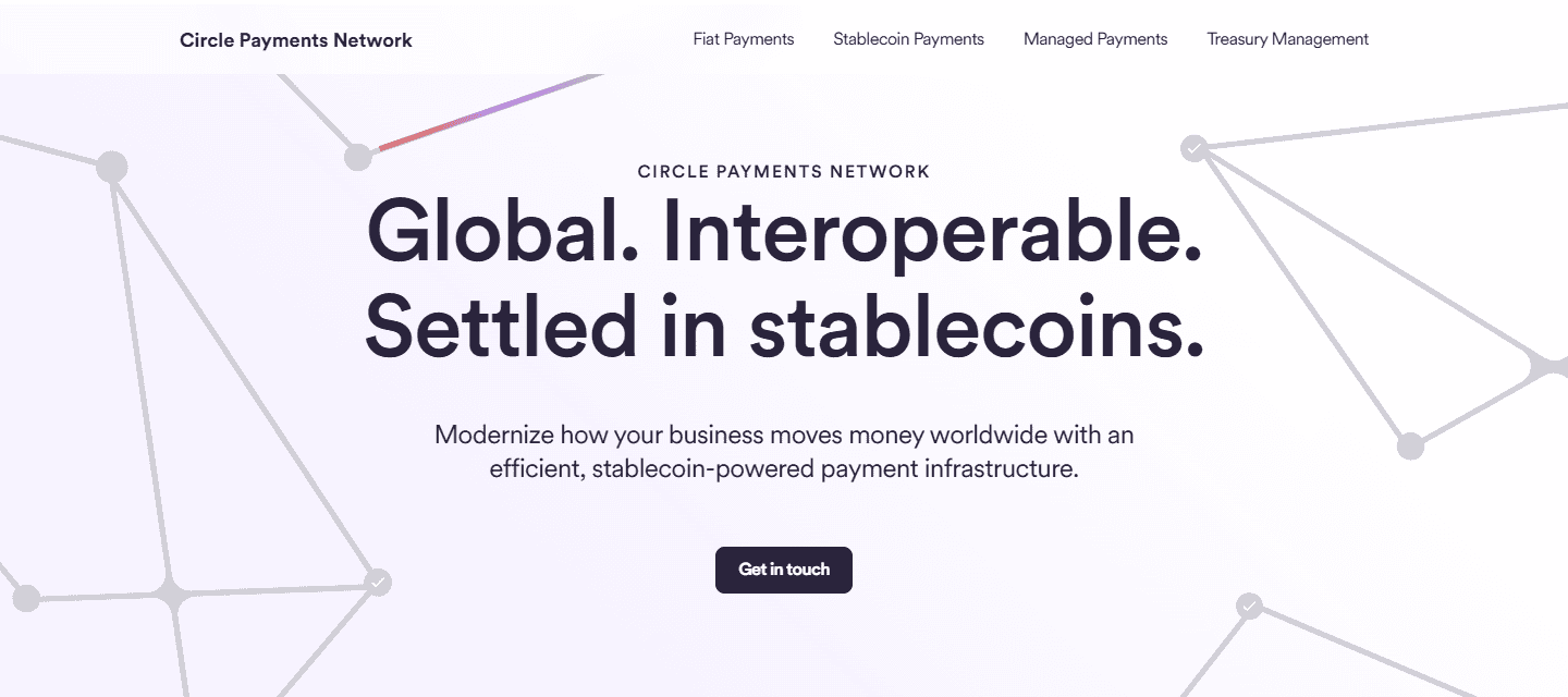 หน้าเว็บ Circle Payments Network ระบุว่าเป็นเครือข่ายชำระเงินระดับโลกที่ชำระราคาด้วย Stablecoin