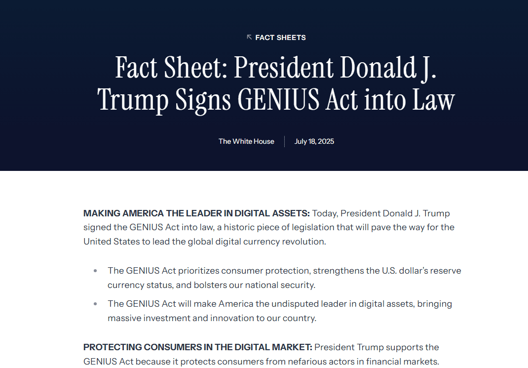 หน้า Fact Sheet ของทำเนียบขาว ประธานาธิบดี Donald J. Trump ลงนามกฎหมาย GENIUS Act วันที่ 18 กรกฎาคม 2025 ระบุว่ากฎหมายเน้นคุ้มครองผู้บริโภคและเสริมสถานะเงินสำรองของดอลลาร์