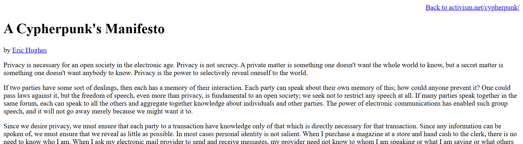 ต้นฉบับ A Cypherpunk's Manifesto ของ Eric Hughes บนเว็บ activism.net ย่อหน้าเปิดที่แยกความเป็นส่วนตัวออกจากความลับ