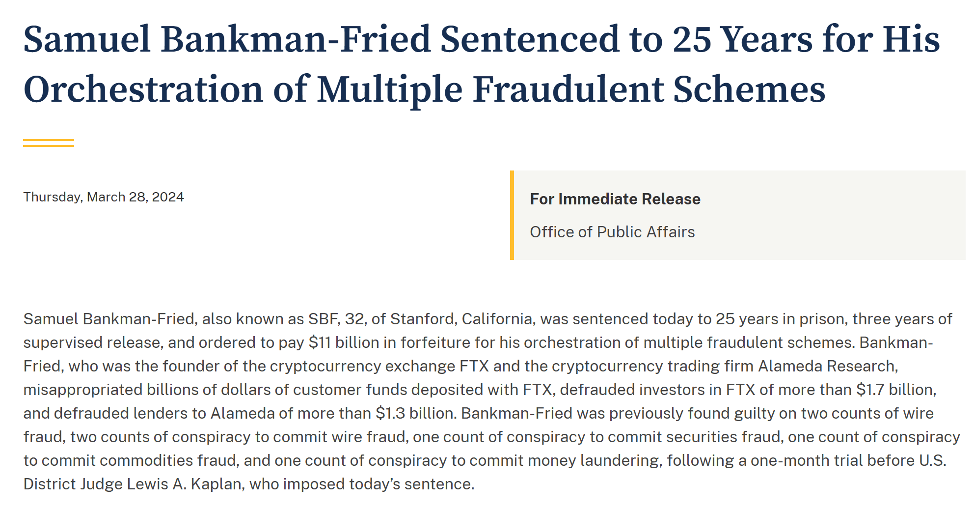 ข่าวแจกกระทรวงยุติธรรมสหรัฐฯ วันที่ 28 มีนาคม 2024 เรื่อง Samuel Bankman-Fried ถูกตัดสินจำคุก 25 ปี คุมประพฤติ 3 ปี และริบทรัพย์ 11 พันล้านดอลลาร์