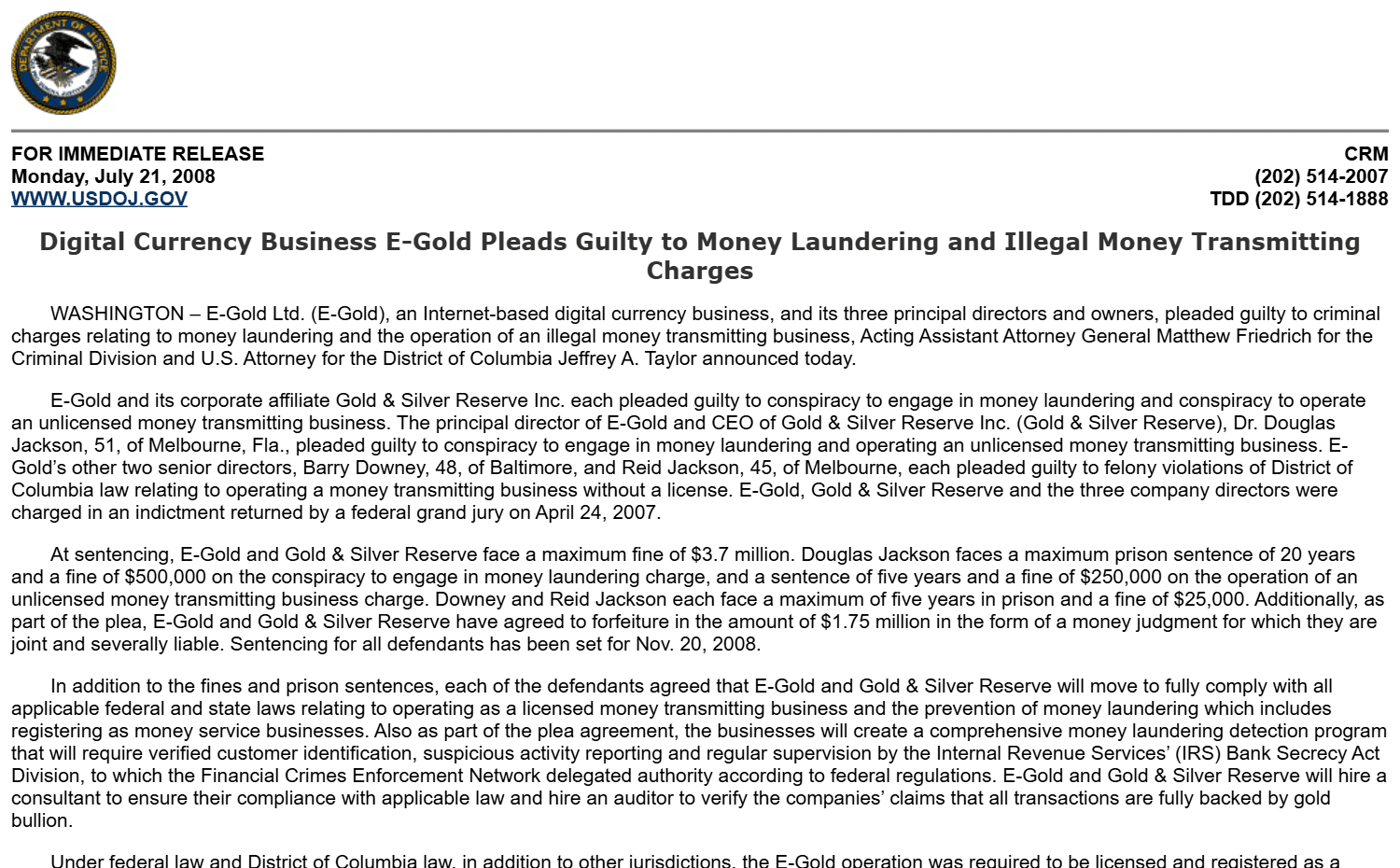 แถลงข่าวจริงของกระทรวงยุติธรรมสหรัฐฯ (DOJ) เรื่อง E-Gold รับสารภาพข้อหาฟอกเงิน 21 ก.ค. 2008