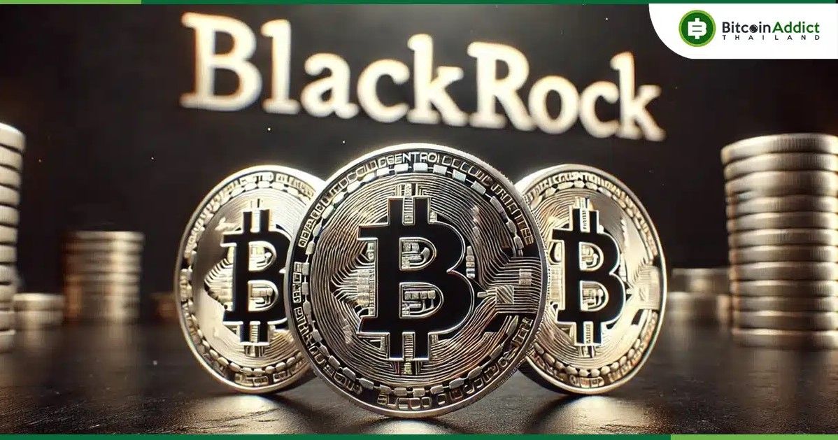 BlackRock จุดชนวนถกเถียง! เผยคลิปชี้ Bitcoin 21 ล้าน BTC อาจไม่ใช่ตัวเลขตายตัว