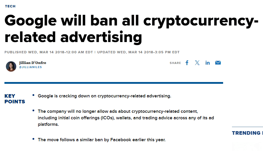 ข่าว CNBC 14 มีนาคม 2018 Google จะแบนโฆษณาที่เกี่ยวข้องกับคริปโตทั้งหมด