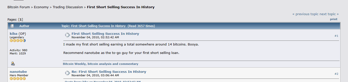 กระทู้ First Short Selling Success In History ของ kiba บน bitcointalk 4 พฤศจิกายน 2010 กำไรราว 14 BTC