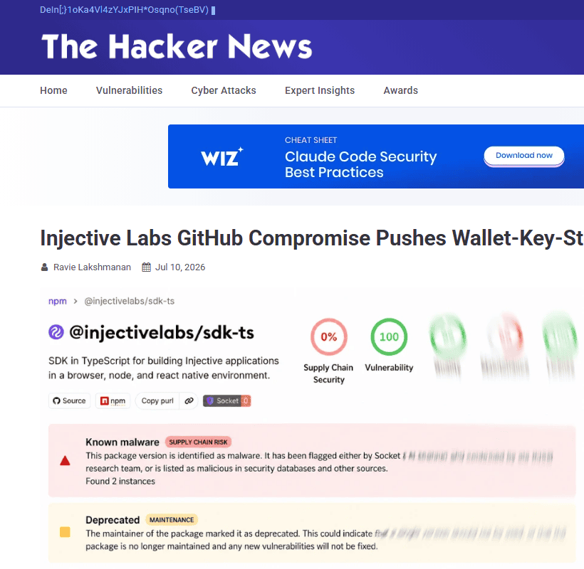 The Hacker News รายงานแพ็กเกจ npm @injectivelabs/sdk-ts เวอร์ชัน 1.20.21 ถูกฝังโค้ดขโมยกุญแจกระเป๋าเงิน ถูกแฟล็กเป็น Known malware