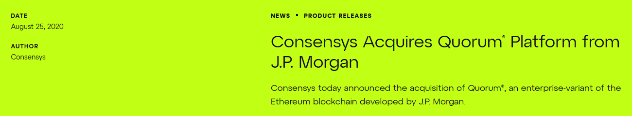 ประกาศ ConsenSys ซื้อแพลตฟอร์ม Quorum จาก J.P. Morgan 25 สิงหาคม 2020