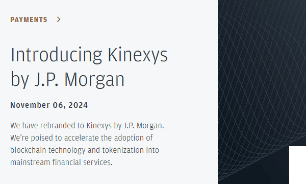 หน้า Introducing Kinexys by J.P. Morgan ลงวันที่ 6 พฤศจิกายน 2024