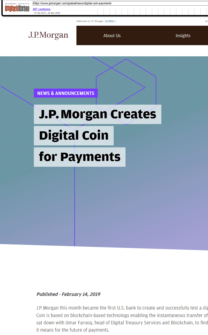 หน้า J.P. Morgan Creates Digital Coin for Payments ลงวันที่ 14 กุมภาพันธ์ 2019 เก็บโดย Wayback Machine
