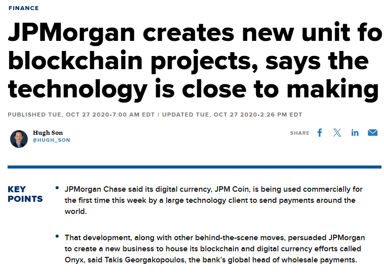 ข่าว CNBC 27 ต.ค. 2020 JPMorgan ตั้งหน่วย Onyx และ JPM Coin ถูกใช้เชิงพาณิชย์ครั้งแรก