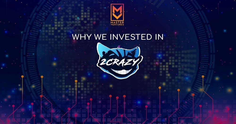 Master Venture ประกาศการลงทุนล่าสุดใน 2Crazy