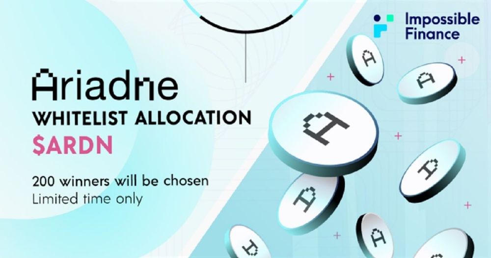เปิดตัวแคมเปญ Impossible Finance x Ariadne Whitelist Allocation มูลค่า 20,000 ดอลลาร์