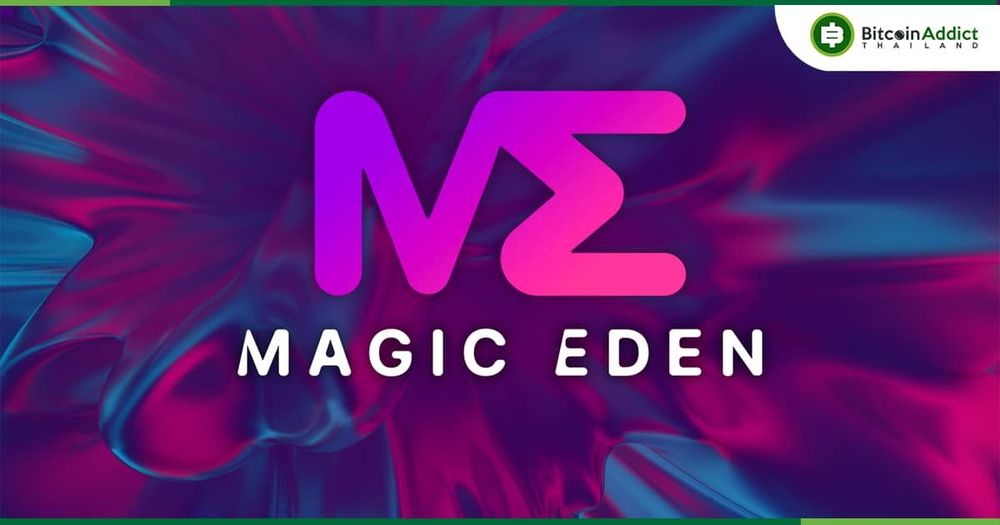 Magic Eden ตลาด NFT บน Solana เพิ่มตัวเลือกให้ผู้ใช้จ่ายค่าลิขสิทธิ์ให้กับครีเอเตอร์