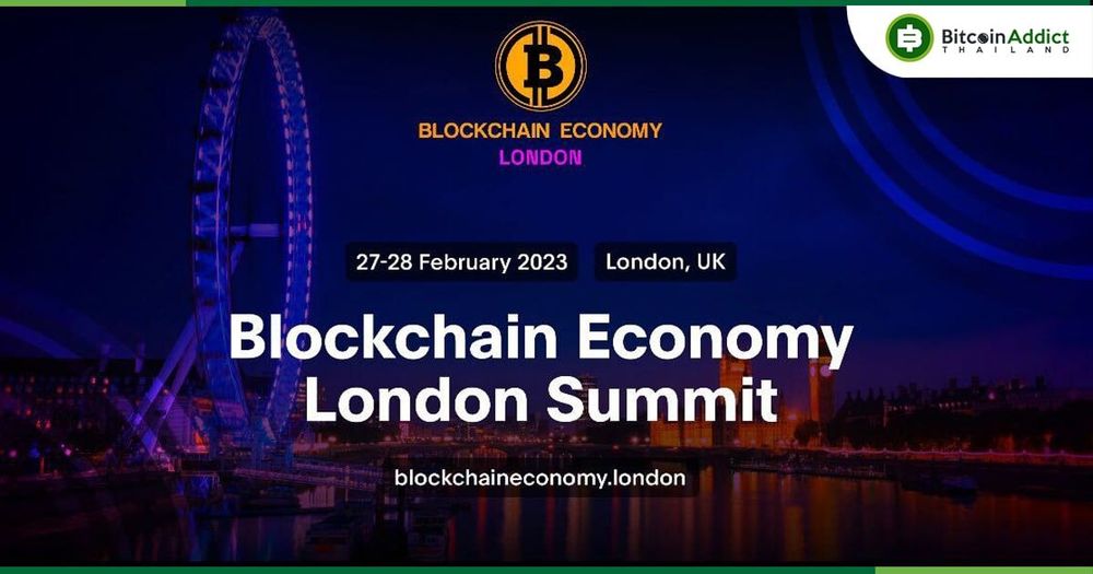 ลอนดอน จะเป็นสถานีต่อไปสำหรับการประชุมสุดยอด Blockchain ระดับสากล
