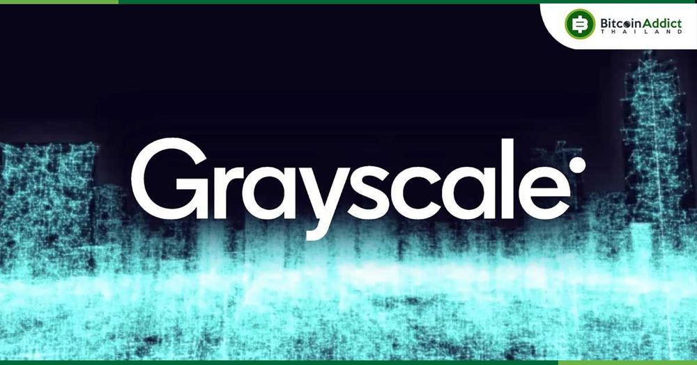 Grayscale เพิ่มเหรียญ AI และ DeFi ใหม่เข้าลิสต์น่าจับตาช่วง Q1/2025