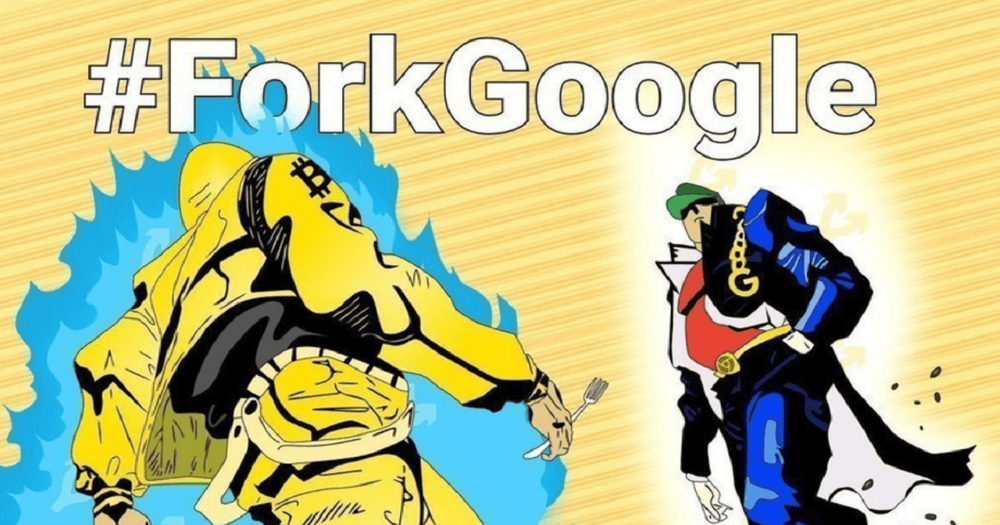 #ForkGoogle : ชุมชน Crypto บนทวิตเตอร์ไม่พอใจการเซ็นเซอร์เนื้อหาเกี่ยวกับ Cryptocurrency ของ Google