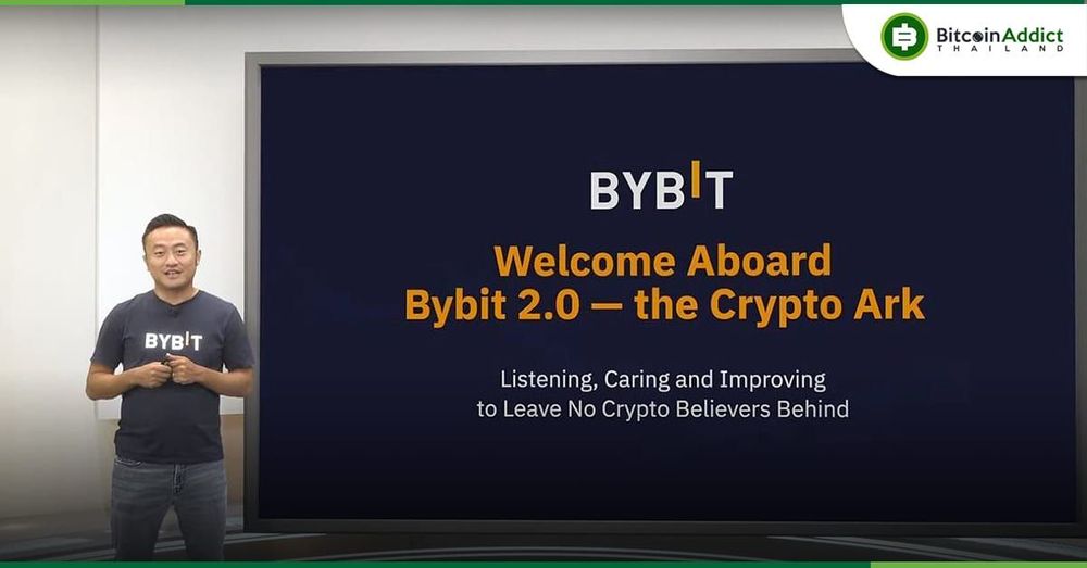 Bybit Next Level 2022 ก้าวไปอีกขั้น พร้อมเป็น ‘Crypto Ark’ ของโลก