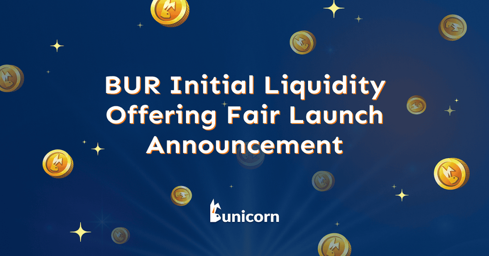 BUR ประกาศเปิดตัว Initial Liquidity Offering Fair Launch