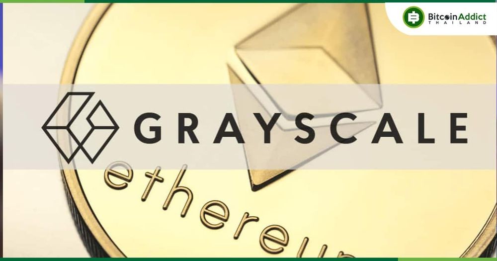 Grayscale อาจแจก ETHPoW แก่ผู้ถือ Ethereum Trust และ Digital Large Cap Fund
