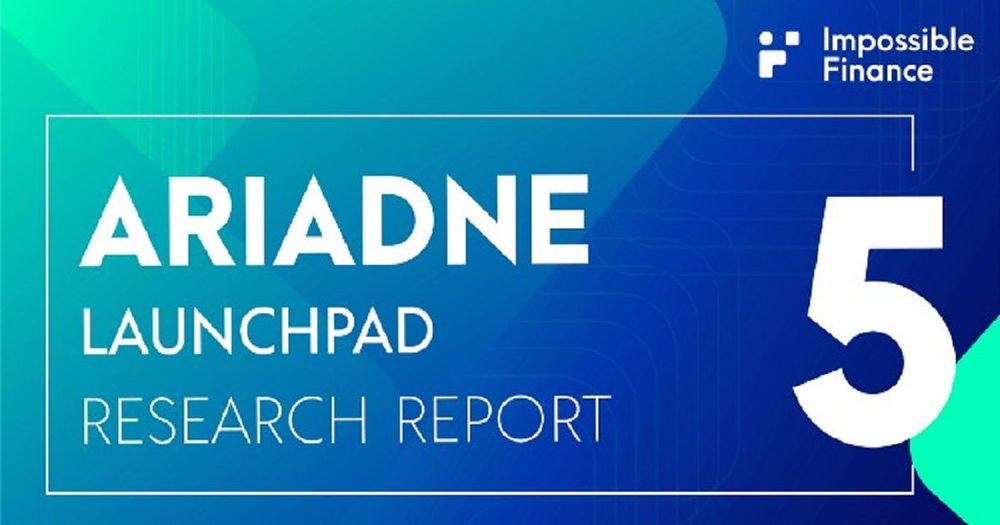 รีวิว: Impossible Finance Research #5 – Ariadne