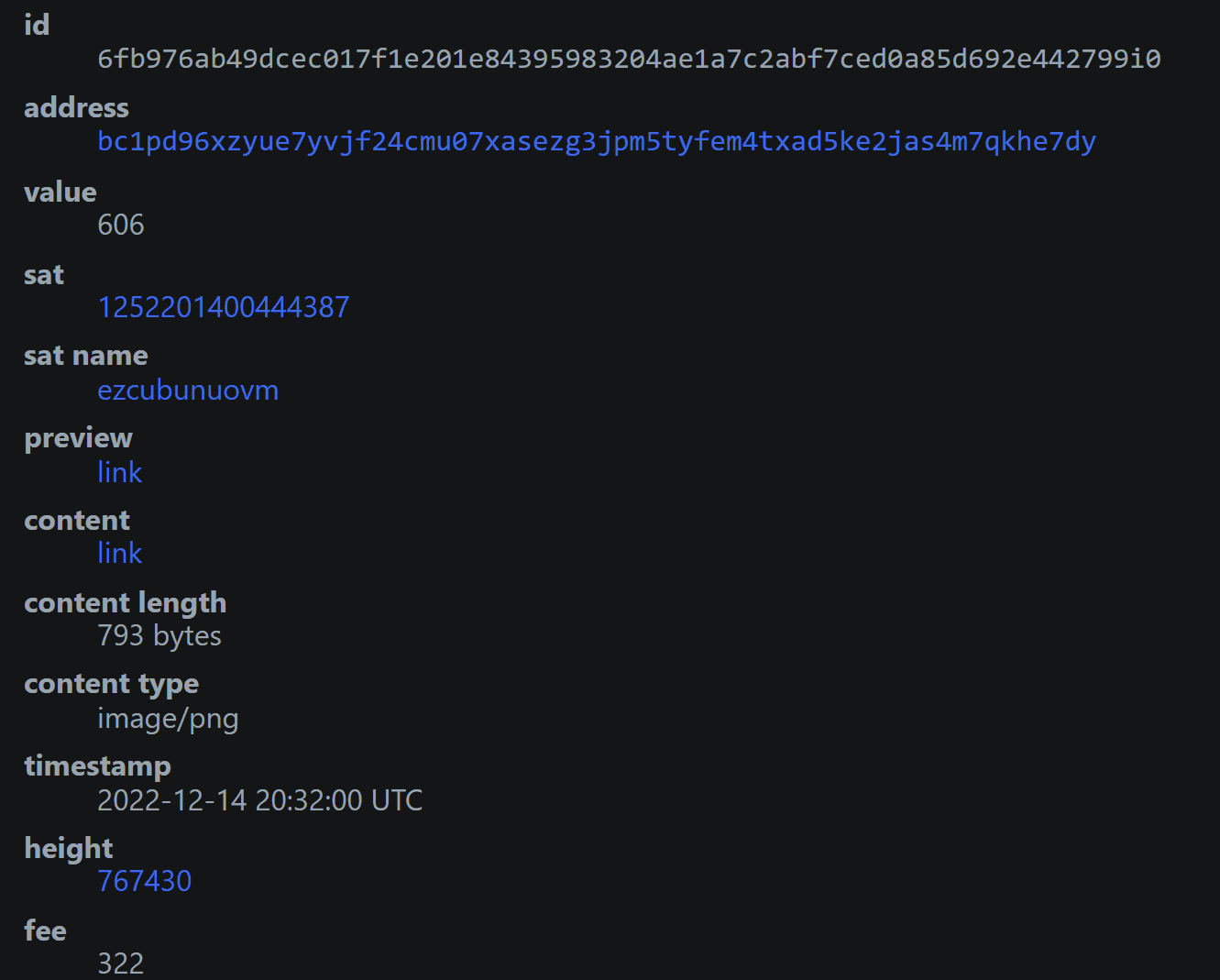 รายละเอียดจารึกหมายเลข 0 บน ordinals.com ไฟล์ภาพ PNG ขนาด 793 ไบต์ วันที่ 14 ธันวาคม 2022 เวลา 20:32 UTC บล็อก 767430 ค่าธรรมเนียม 322