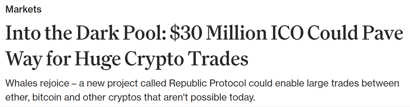 พาดหัว CoinDesk วันที่ 12 กุมภาพันธ์ 2018 เรื่อง ICO มูลค่า 30 ล้านดอลลาร์ของ Republic Protocol ที่อาจเปิดทางให้ซื้อขายเหรียญก้อนใหญ่แบบ dark pool