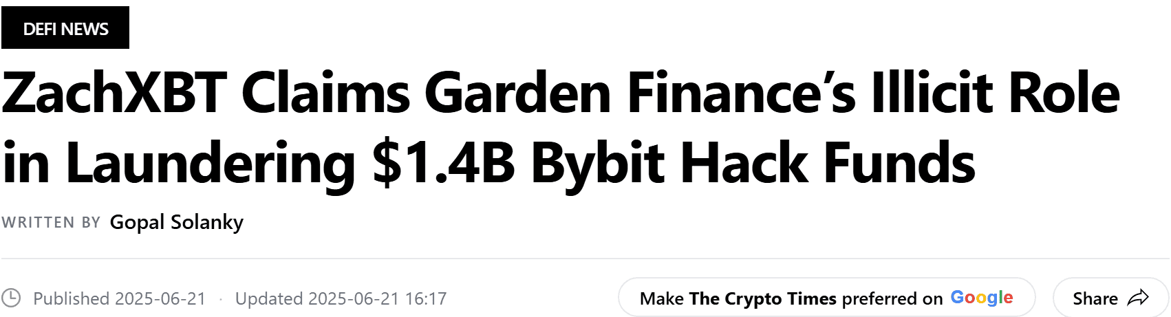 พาดหัว The Crypto Times วันที่ 21 มิถุนายน 2025 เรื่อง ZachXBT อ้างว่า Garden Finance มีบทบาทฟอกเงินจากการแฮก Bybit 1.4 พันล้านดอลลาร์