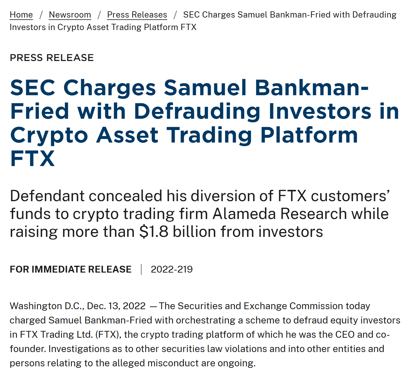 ข่าวแจก ก.ล.ต. สหรัฐฯ หมายเลข 2022-219 วันที่ 13 ธันวาคม 2022 เรื่องฟ้อง Samuel Bankman-Fried ข้อหาฉ้อโกงนักลงทุนใน FTX ระบุว่าระดมทุนได้มากกว่า 1.8 พันล้านดอลลาร์