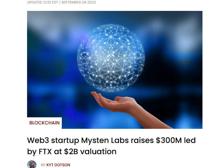 ข่าว SiliconANGLE รายงาน Mysten Labs ระดมทุน Series B $300 ล้านดอลลาร์ นำโดย FTX Ventures มูลค่าบริษัท $2 พันล้าน กันยายน 2022