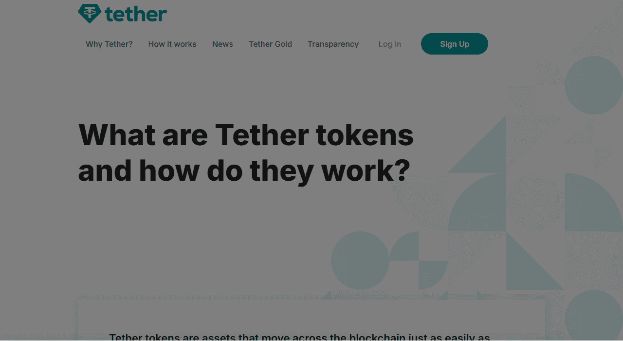 หน้าเว็บทางการของ Tether อธิบายหัวข้อ What are Tether tokens and how do they work